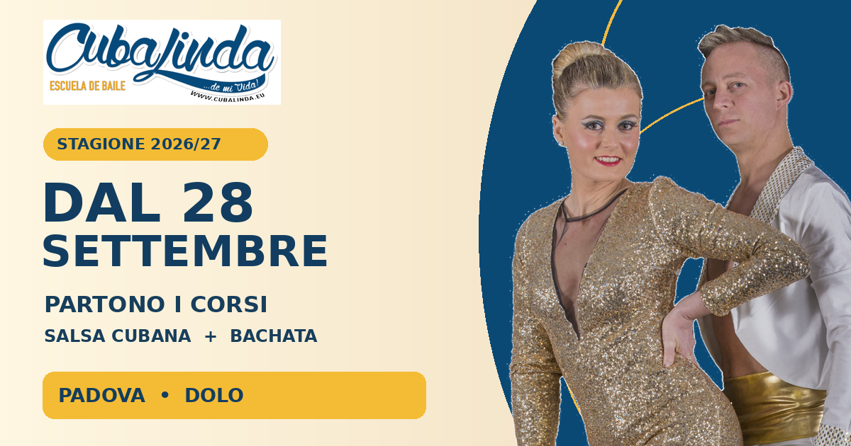 Partenza corsi CubaLinda 2026/27: Salsa Cubana e Bachata a Padova e Dolo dal 28 settembre
